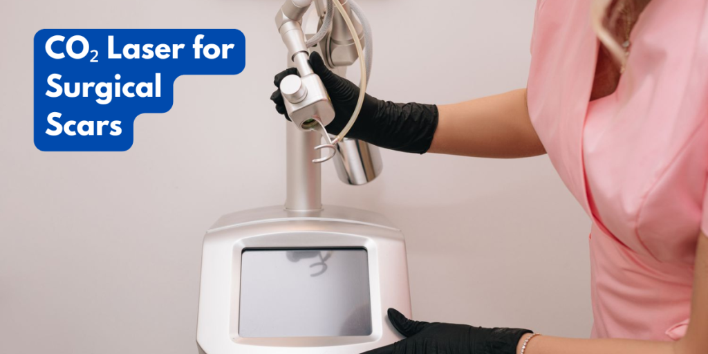 CO₂ Laser for Surgical Scars